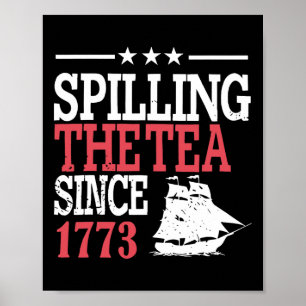 Poster 4 juillet Déverser Le Thé Depuis 1773