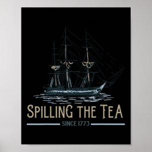 Poster 4 juillet Déverser Le Thé Depuis 1773 Quatrième De
