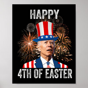 Poster 4ème De Pâques Amusant Happy 4 juillet Anti Joe Bi