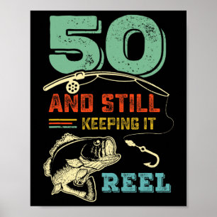 Poster 50e anniversaire Pêche Turning 50 pêcheurs Mens Pu