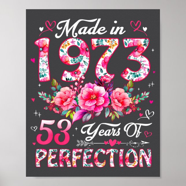 Poster 53 Year Old Made In 1973 Floral 53rd Birthday Wome (Devant)