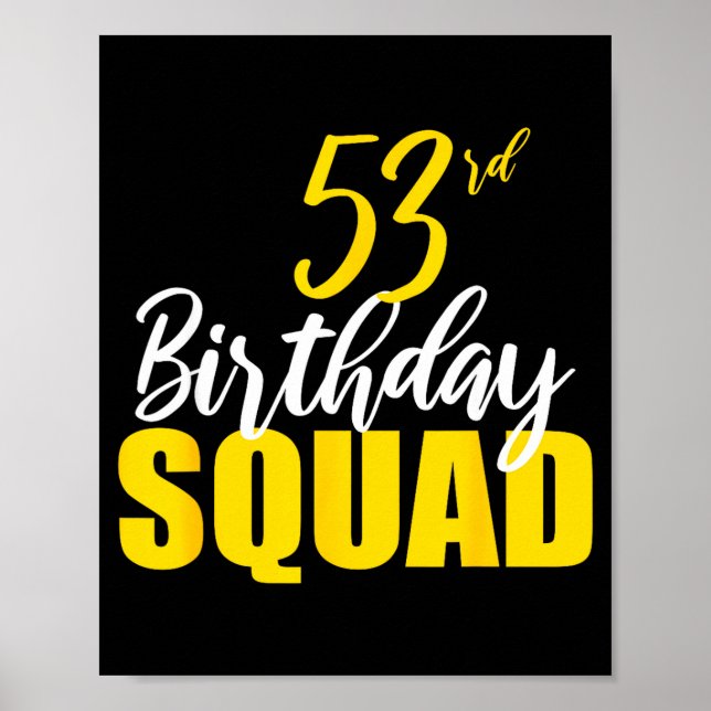 Poster 53rd Happy Birthday Squad Party Bday Family Group  (Devant)