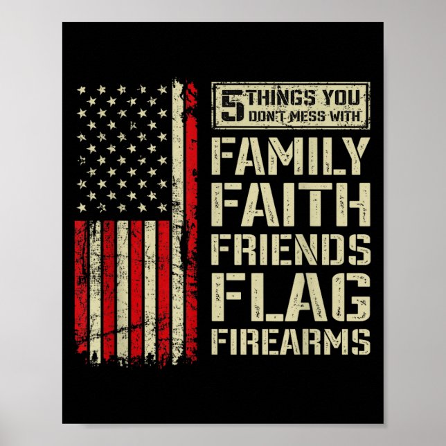 Poster 5 Things Don't Mess With Family Faith Friends Flag (Devant)