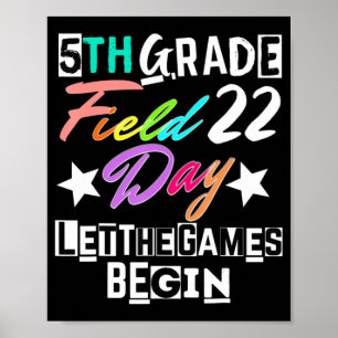 Poster 5e année Field Day 2022 Laisser les Jeux Commencer