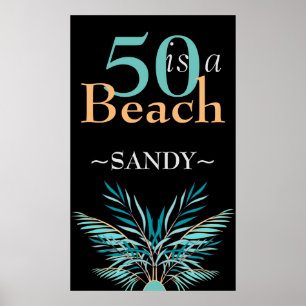 Poster 5O EST UNE PLAGE Cinquantième moderne noir Anniver