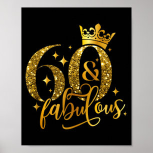 Poster 60 Et Fabuleux Joyeux Anniversaire À Moi 60ème Ann