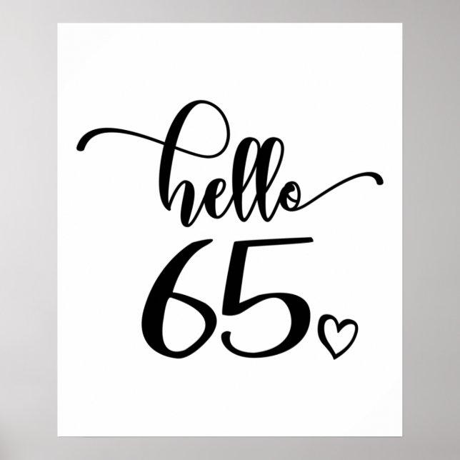 Poster 65e anniversaire femmes Bonjour 65 mignonne 65 ans (Devant)
