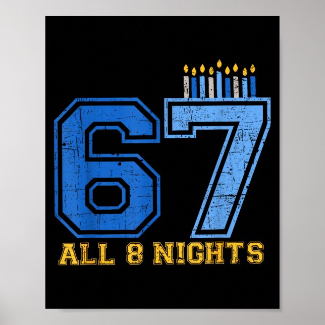 Poster 67 All 8 Nights Hanukkah Jewish Chanukah Six Seven (Devant)