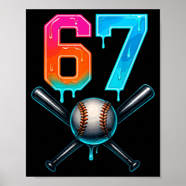 Poster 67 Baseball Meme Cool Drip Number 67 Player Or 67t (Devant)