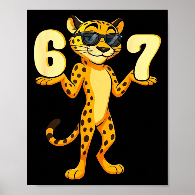 Poster 67 Cheetah Meme Six Seven Hands Motion Kids Teens  (Devant)