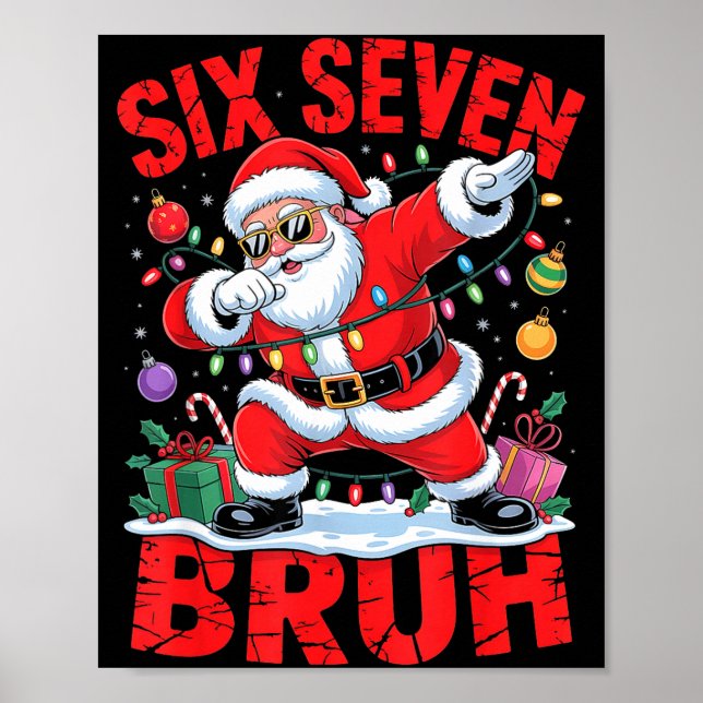 Poster 67 Christmas Shirt Santa Six Seven Bruh Men Women  (Devant)
