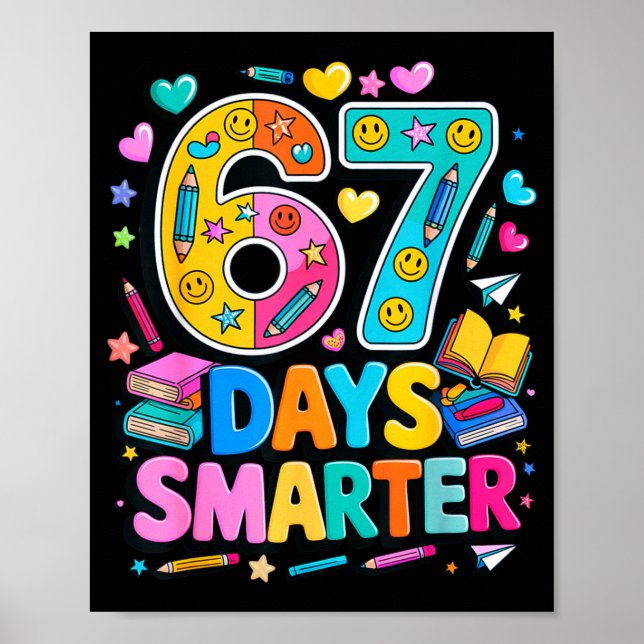 Poster 67 Days Of School Funny Meme Teacher Student  (Devant)