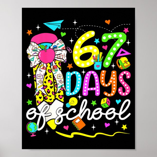 Poster 67 Days Of School Girls Coquette Bow Pencil 67 Day (Devant)