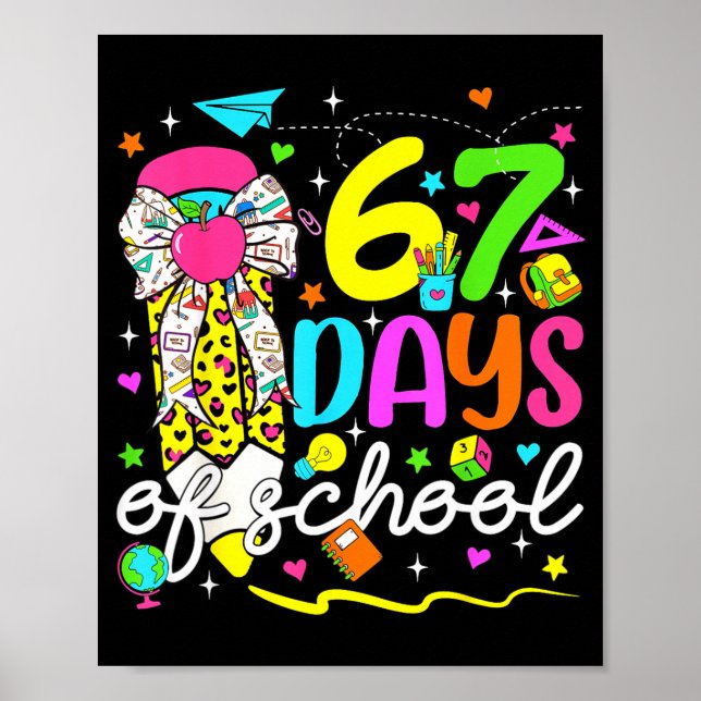 Poster 67 Days Of School Girls Coquette Bow Pencil 67 Day (Devant)