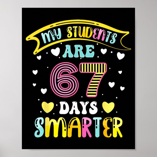 Poster 67 Days Smarter 67 Days Of School 6 7 Meme Teacher (Devant)