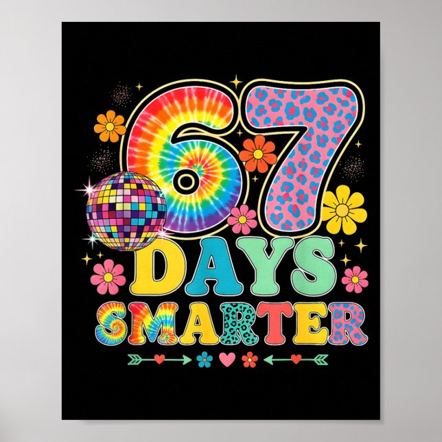 Poster 67 Days Smarter Tie Dye Girls Student Teacher 67 M (Devant)