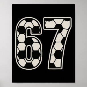 Poster 67 Football Six Seven 6 7 Mème 67 _1 