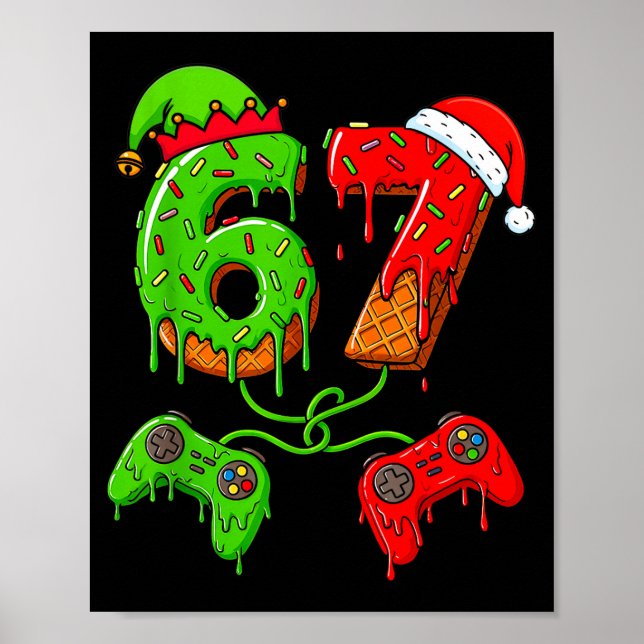 Poster 67 Ice Cream Drip Meme Gamer Six Seven Christmas B (Devant)