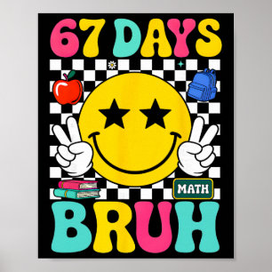 Poster 67 jours Bruh Boys Enfants Rétro Sourire Visage 6