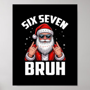 Poster 67 Meme 6 7 Drôle de Noël Santa Rock On Six Sept