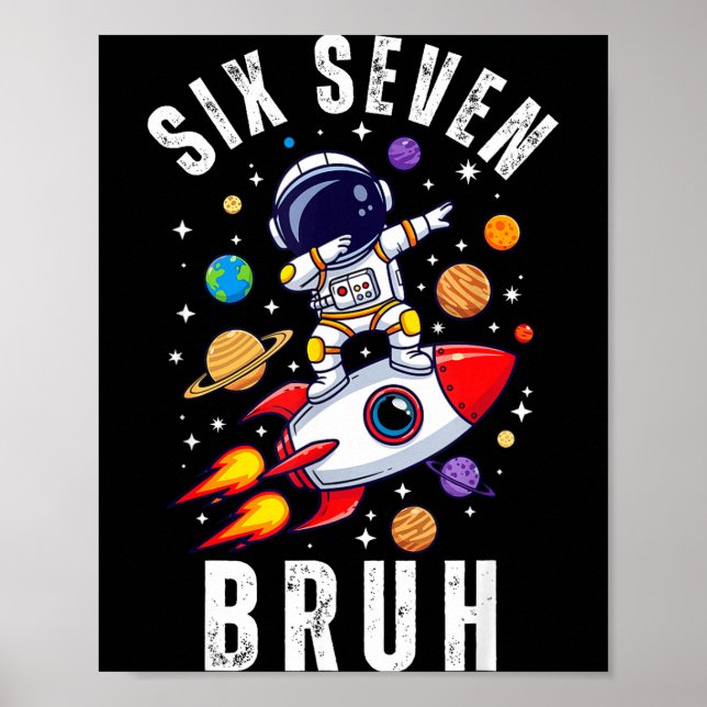 Poster 67 Meme Astronaut Dabbing In Space Funny Six Seven (Devant)