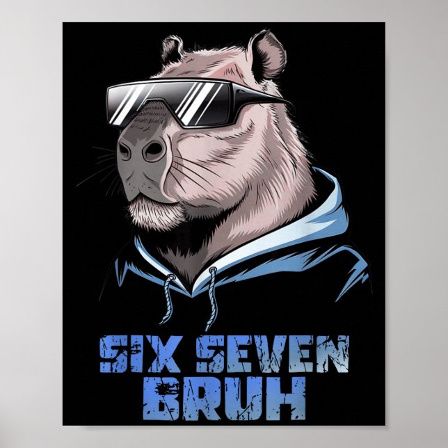 Poster 67 Meme Capybara Funny Six Seven Bruh Capybara For (Devant)