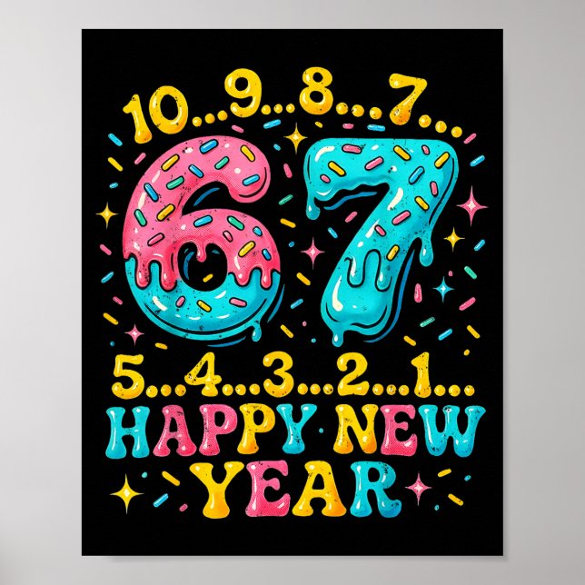 Poster 67 Meme Countdown Happy New Year Funny Drip Number (Devant)