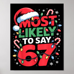 Poster 67 Meme Création de Noël drôle Mème le plus suscep