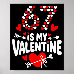 Poster 67 Meme de la Saint-Valentin 67e Anniversaire 6 7 