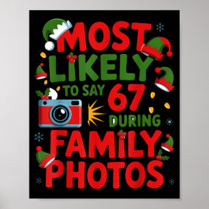 Poster 67 Meme de Noël drôle le plus susceptible de dire