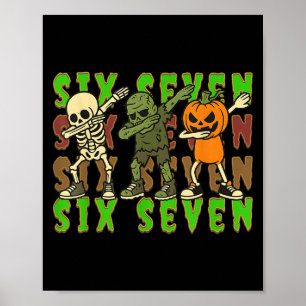 Poster 67 Mème d'Halloween Six Sept Squelette de squelett