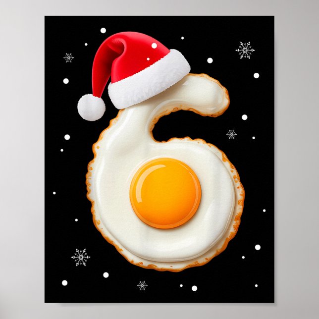 Poster 67 Meme Funny Number 6 Egg Bacon Matching Christma (Devant)