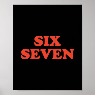 Poster 67 Meme Six Seven 