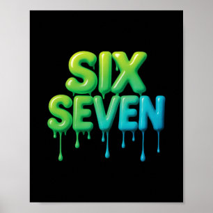 Poster 67 Meme Six Seven 6-7 Blague drôle d'Internet Vira