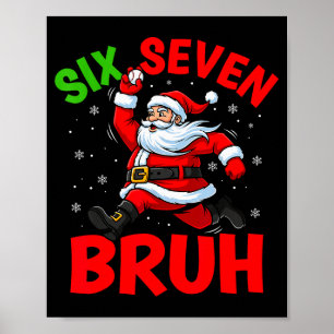 Poster 67 Meme Six Seven Bruh Santa Baseball Drôle Noël