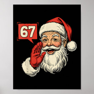 Poster 67 Meme Six Seven Santa Noël drôle Gen Z Alph