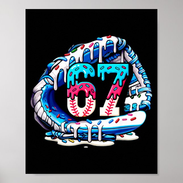 Poster 67 Meme Slang Baseball Glove Drip Ice Cream Six Se (Devant)