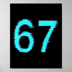 Poster 67 Meme Tendance Gen Z Alpha Six Sept 6 7 