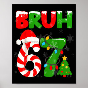 Poster 67 Noël 6 7 Mème Pyjama 67 Bruh Argot