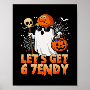 Poster 67 Six Seven 6 7endy Allons Devenir Sendy Mème Hal
