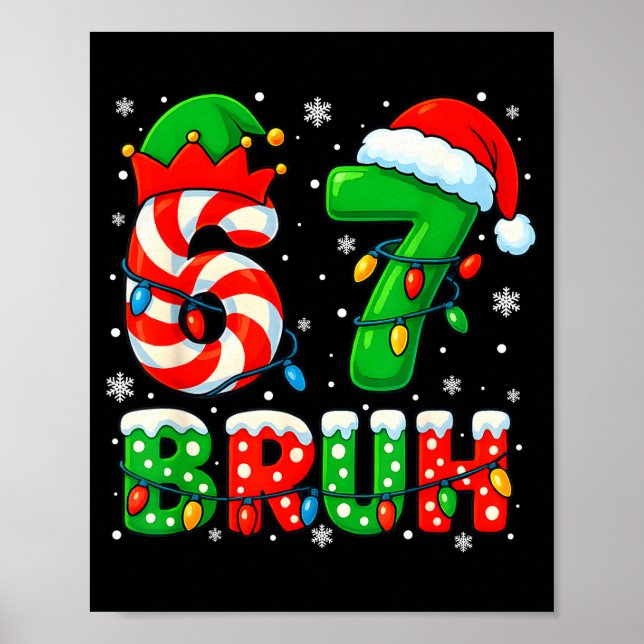 Poster 67 Six Seven Bruh 6 7 Meme Funny Christmas Santa E (Devant)