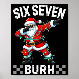 Poster 67 Six Seven Burh Drôle de Noël 6 7 Mème Hommes Fe