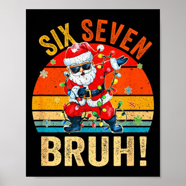 Poster 67 Six Seven Burh Funny Christmas 6 7 Meme Men Wom (Devant)