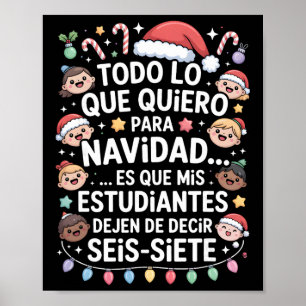 Poster 67 Six Seven Professeur d'espagnol Noël Seis Siete