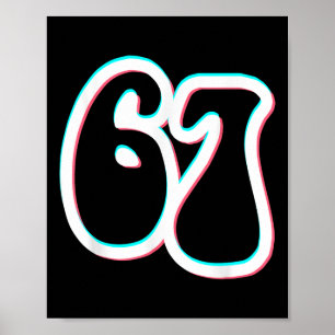Poster 67 Six Seven Tendance 6 7endy Rétro Branché 67 Mèm
