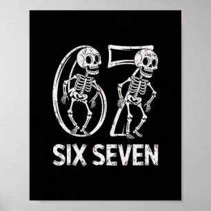 Poster 67 squelette drôle six sept Gen Alpha Halloween 6-