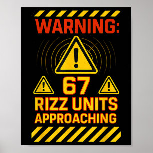 Poster 67 unités Rizz approchant Avertissement Panneau Si