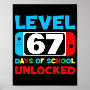 Poster 67e jour d'école Joueur Niveau 67 Jours Débloqués