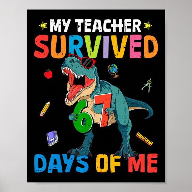 Poster 67th Day Of School My Teacher Survived 67 Days Boy (Devant)