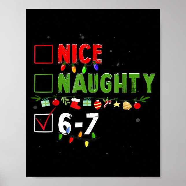 Poster 6-7 Meme Nice Naughty 67 Christmas Brain Rot Funny (Devant)